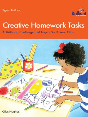 cover image of Creative Homework Tasks 9-11 Year Olds